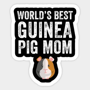 World's best guinea pig mom Sticker